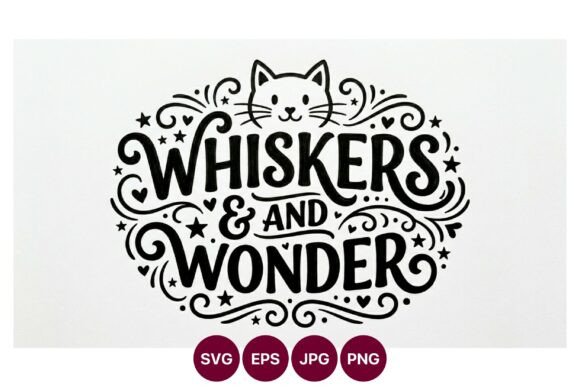 Whiskers and Wonder Cat Hand Lettering
